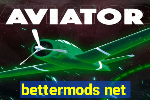 bettermods net